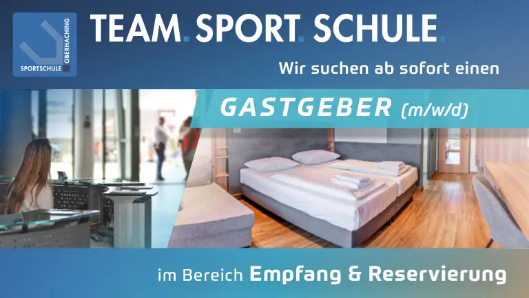 Stellenanzeige der Sportschule Oberhaching: Gesucht wird ein Gastgeber (m/w/d) f&uuml;r den Bereich Empfang. Collage mit Eindr&uuml;cken aus Sporthalle, Fitnessbereich, Schwimmbad und G&auml;stezimmer.